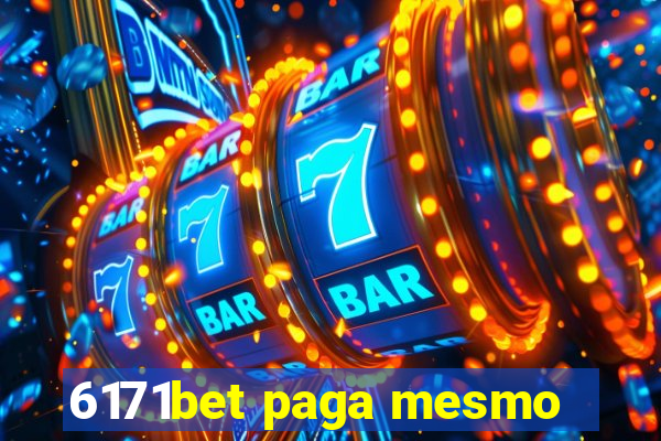 6171bet paga mesmo